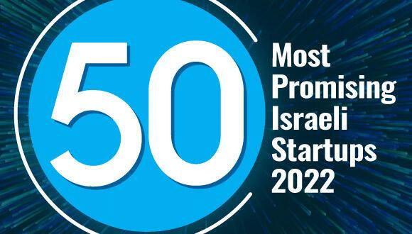 calcalist 50 most promising startups 2022
