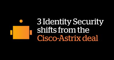 Blog image with text highlighting 3 shifts from the Cisco/Astrix acquisition.